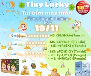 tiny lucky Công bố kỳ 7